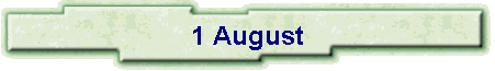 1 August