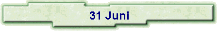 31 Juni