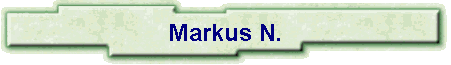 Markus N.