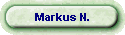 Markus N.
