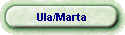 Ula/Marta