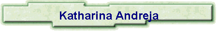 Katharina Andreja