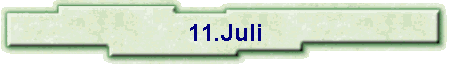 11.Juli